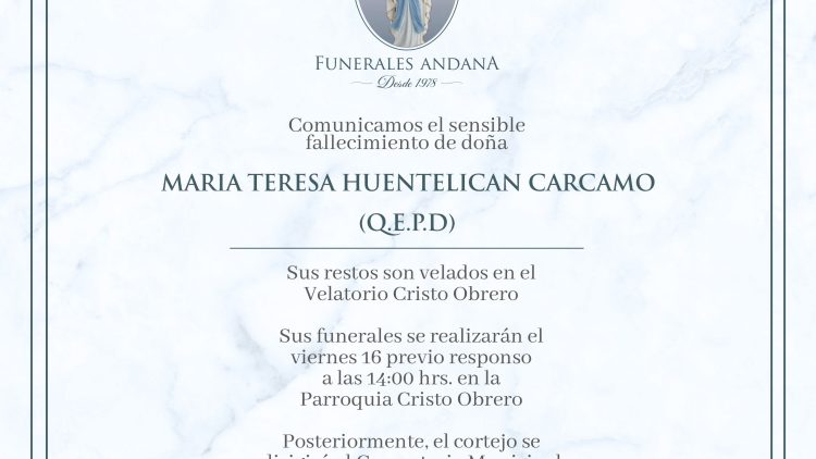 Maria Teresa Huentelican Carcamo